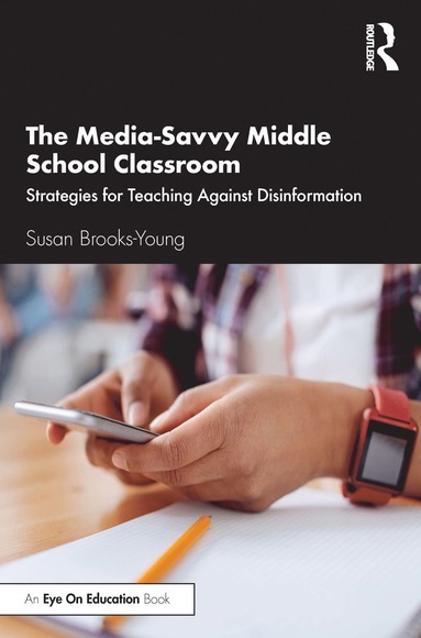 bokomslag Media-Savvy Middle School Classroom