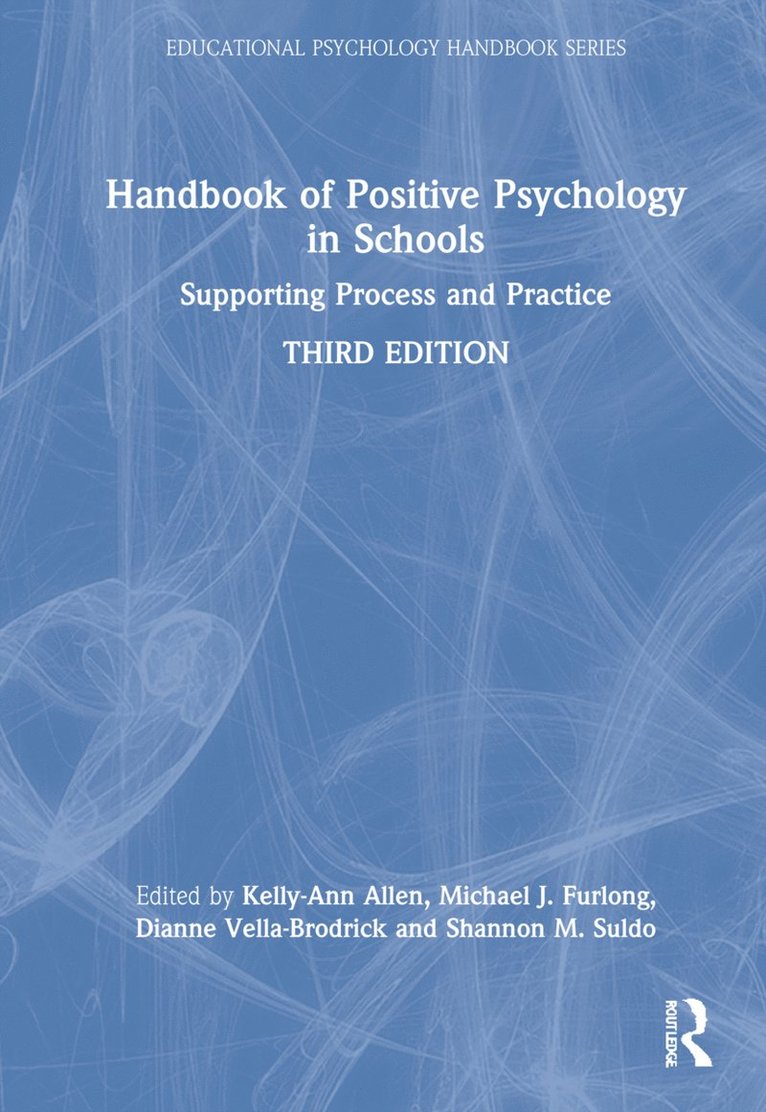 Handbook of Positive Psychology in Schools 1