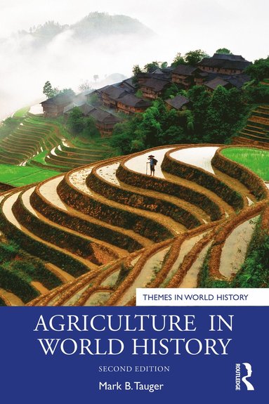 bokomslag Agriculture in World History