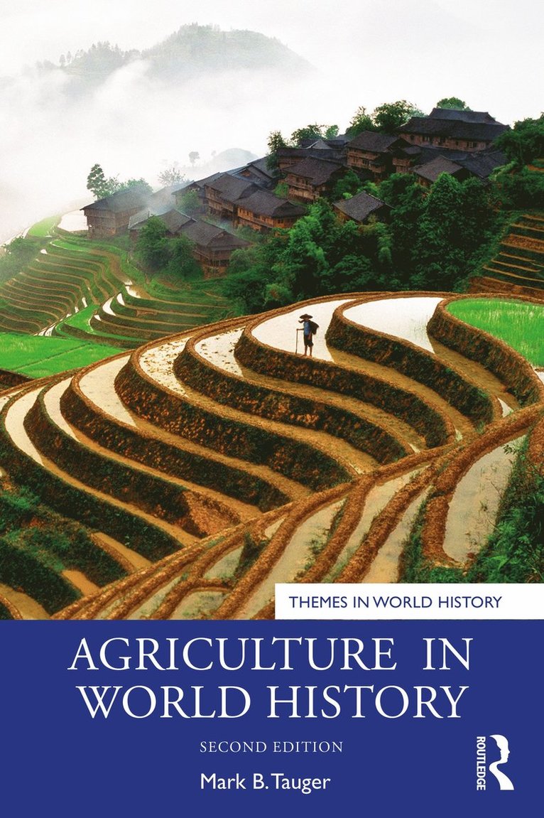 Mark B. Tauger - Agriculture in World History, Häftad