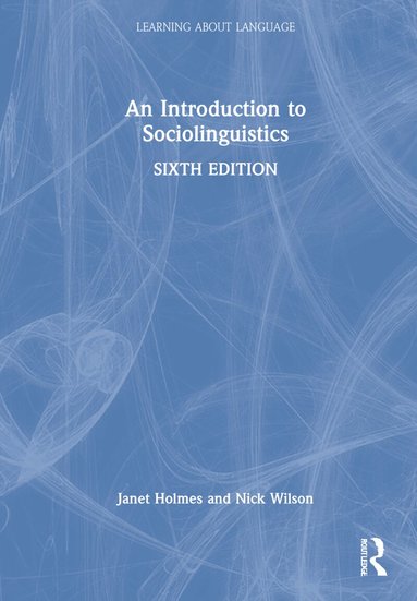 Janet Holmes, Nick Wilson - Introduction to Sociolinguistics, Inbunden