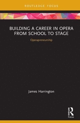 Building a Career in Opera from School to Stage: Operapreneurship 1