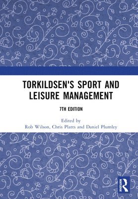 Torkildsen's Sport and Leisure Management 1