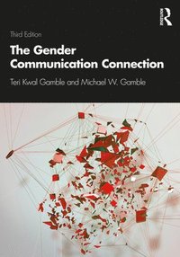 bokomslag The Gender Communication Connection