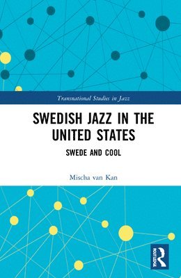 Swedish Jazz in the United States 1