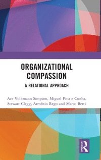 bokomslag Organizational Compassion