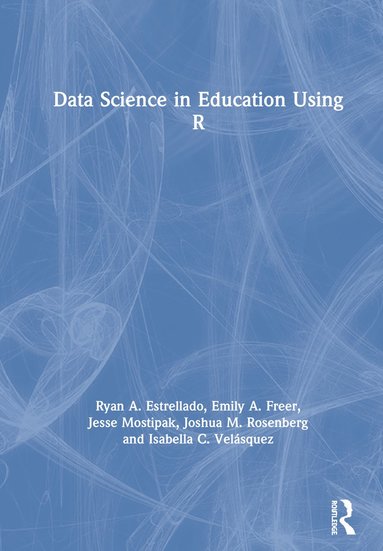 bokomslag Data Science in Education Using R