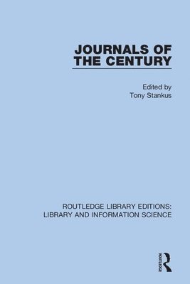 Tony Stankus - Journals of the Century, Häftad