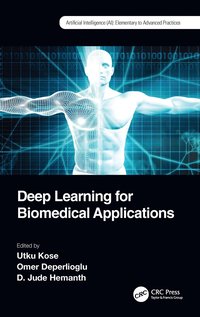 bokomslag Deep Learning for Biomedical Applications