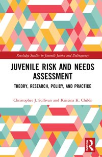 bokomslag Juvenile Risk and Needs Assessment