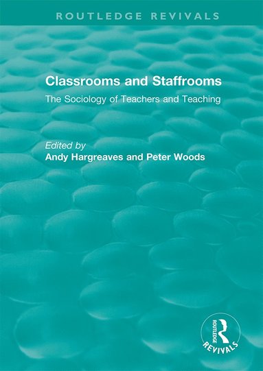 bokomslag Classrooms and Staffrooms