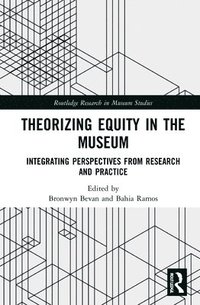bokomslag Theorizing Equity in the Museum