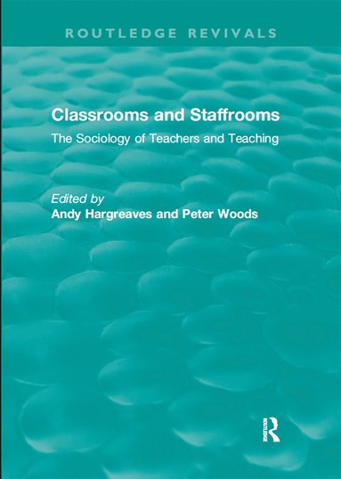 bokomslag Classrooms and Staffrooms