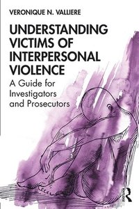 bokomslag Understanding Victims of Interpersonal Violence