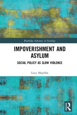 Impoverishment and Asylum 1