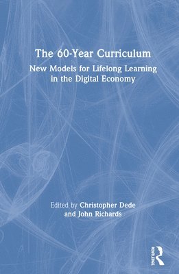 bokomslag The 60-Year Curriculum