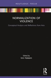 bokomslag Normalization of Violence