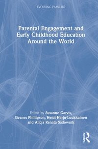 bokomslag Parental Engagement and Early Childhood Education Around the World