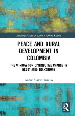 bokomslag Peace and Rural Development in Colombia