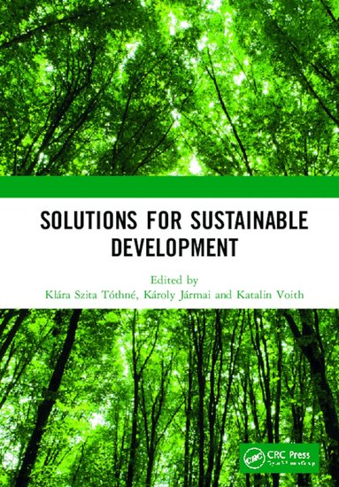 Mordechai Chaziza, Klára Szita Tóthné, Károly Jármai - Solutions for Sustainable Development, Inbunden