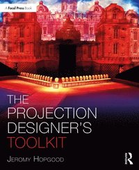 bokomslag The Projection Designers Toolkit