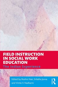 bokomslag Field Instruction in Social Work Education
