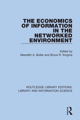 The Economics of Information in the Networked Environment 1
