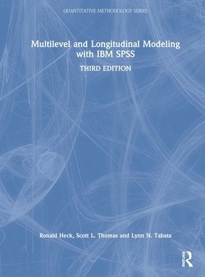 bokomslag Multilevel and Longitudinal Modeling with IBM SPSS