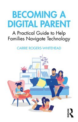 Becoming a Digital Parent 1