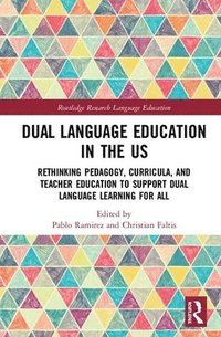 bokomslag Dual Language Education in the US