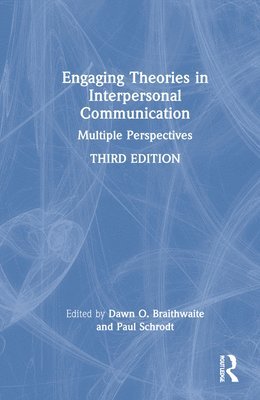 bokomslag Engaging Theories in Interpersonal Communication