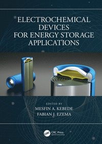 bokomslag Electrochemical Devices for Energy Storage Applications