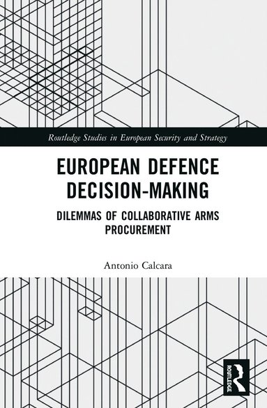 bokomslag European Defence Decision-Making