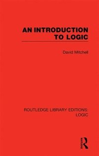 bokomslag An Introduction to Logic