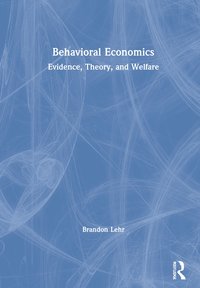 bokomslag Behavioral Economics