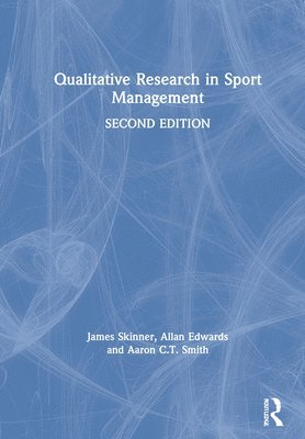 Qualitative Research in Sport Management 1