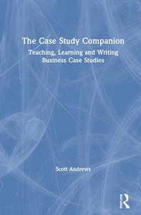 bokomslag The Case Study Companion