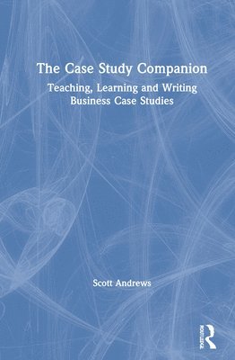 bokomslag The Case Study Companion