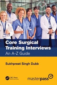 bokomslag Core Surgical Training Interviews