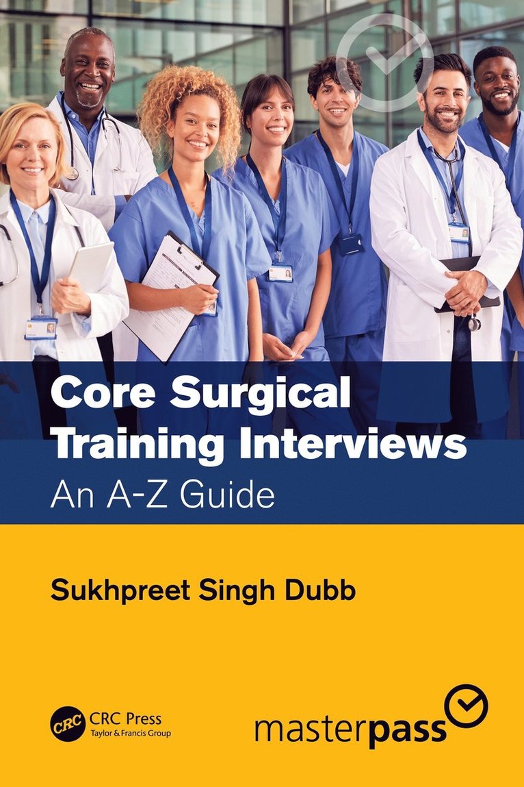Sukhpreet Singh Dubb, UK) Dubb, Sukhpreet Singh (Imperial College London, Division of Surgery, London - Core Surgical Training Interviews, Häftad