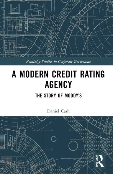 Daniel Cash - Modern Credit Rating Agency, Inbunden