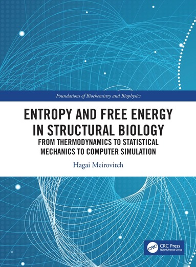 bokomslag Entropy and Free Energy in Structural Biology