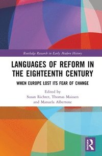 bokomslag Languages of Reform in the Eighteenth Century