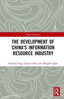 bokomslag The Development of China's Information Resource Industry