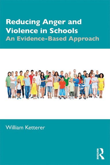 bokomslag Reducing Anger and Violence in Schools