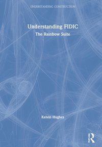 bokomslag Understanding FIDIC