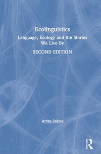 bokomslag Ecolinguistics