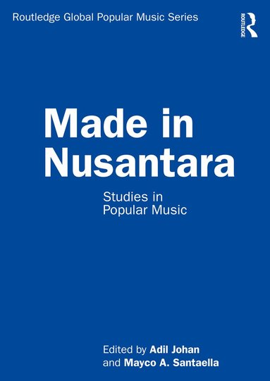 Adil Johan, Mayco A. Santaella - Made in Nusantara, Häftad
