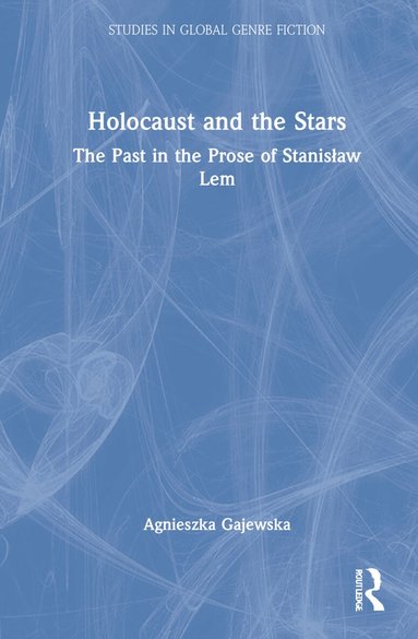 Agnieszka Gajewska - Holocaust and the Stars, Inbunden