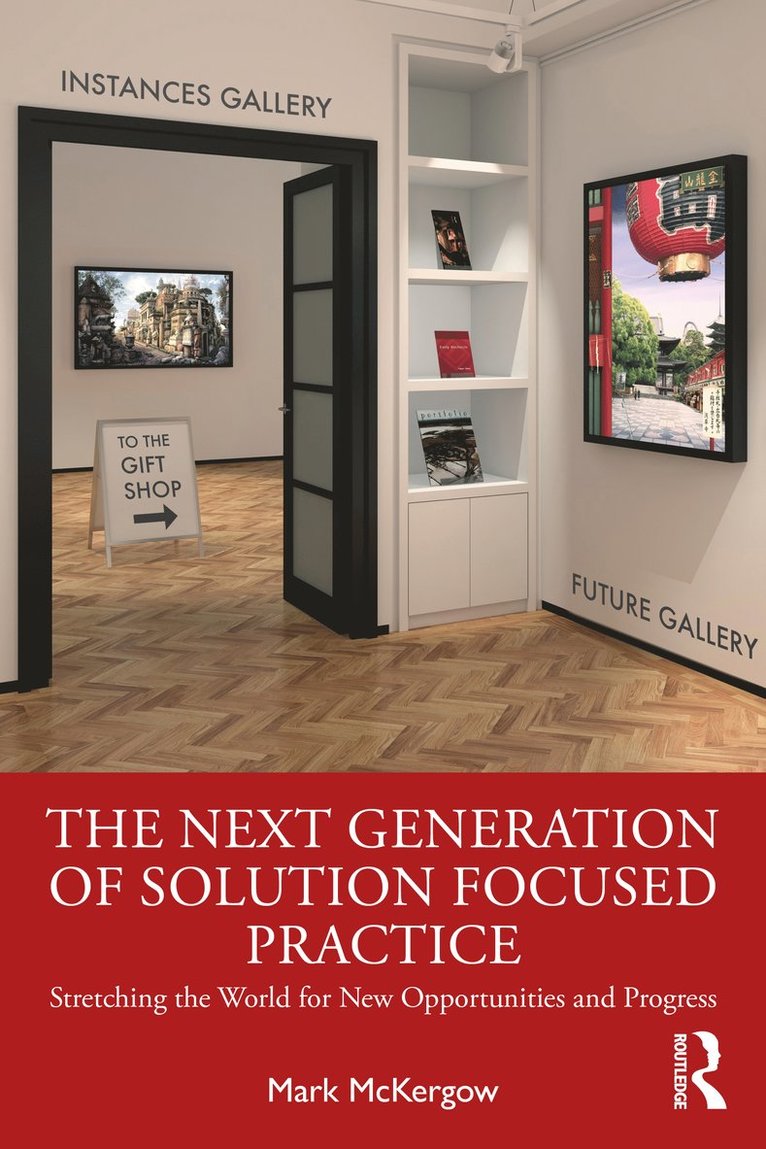 Next Generation of Solution Focused Practice